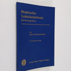 Hans Georg Auberger : Praktische Lokalanästhesie : ein ko... - pikkukuva 1