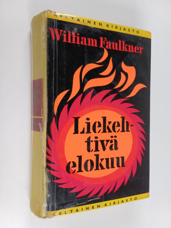 William Faulkner : Liekehtivä elokuu