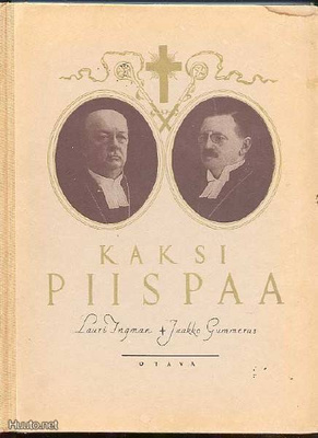 Kaksi piispaa : Lauri Ingman : Jaakko Gummerus (1.p.,1935)