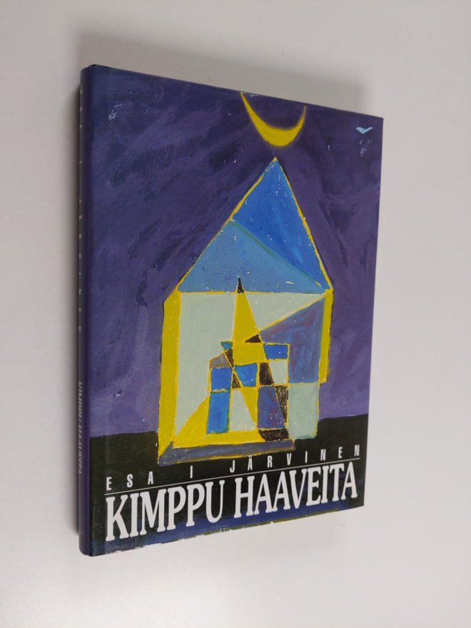 Esa I. Järvinen : Kimppu haaveita