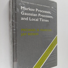 Michael B. Marcus : Markov processes, Gaussian processes,... - pikkukuva 1
