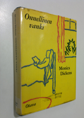 Monica Dickens : Onnellinen vanki