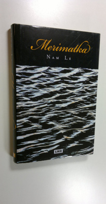 Nam Le : Merimatka