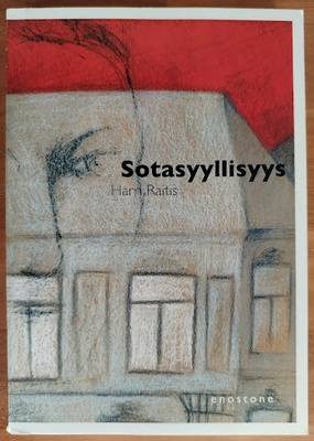 Harri Raitis: Sotasyyllisyys