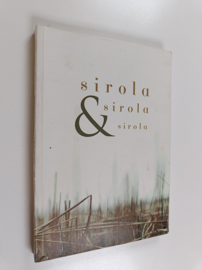 Harri Sirola ym. : Sirola & Sirola & Sirola