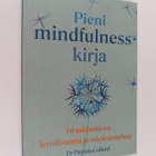 Patrizia Collard : Pieni mindfulness-kirja : 10 minuutiss... - pikkukuva 1