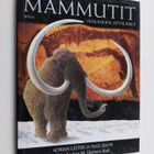 Adrian Lister : Mammutit : jääkauden jättiläiset - pikkukuva 1