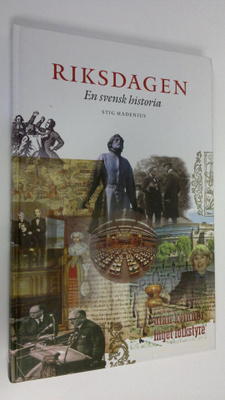 Stig Hadenius : Riksdagen : En svensk historia
