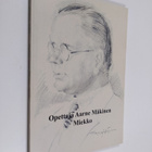 Opettaja Aarne Mäkinen : Miekko - pikkukuva 1