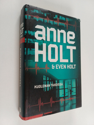 Anne Holt : Kuoleman tahdissa