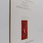 Leevi Lehto : Ihan toinen iankaikkisuus : runoja - pikkukuva 1