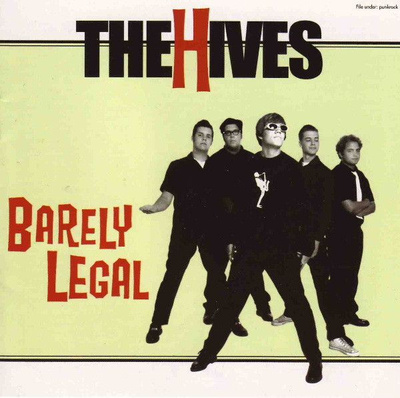 THE HIVES:BARELY LEGAL CD