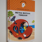 Johannes Keltto : Metka matkaa Tongaan - pikkukuva 1