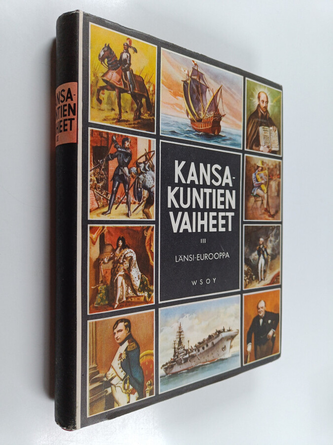 Kansakuntien vaiheet 3 : maailmanhistoria vanhasta ajasta...