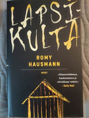 Romy Hausmann: Lapsikulta