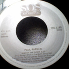 PAUL PARKER  ::  SHOT IN THE NIGHT  ::  VINYYLI   7" - pikkukuva 3