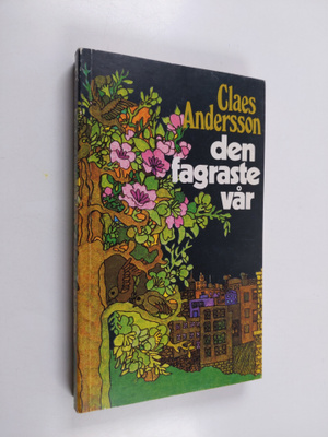 Claes Andersson : Den fagraste vår