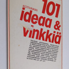 Sverker ym. (toim.) Abrahamsson : 101 ideaa & vinkkiä - pikkukuva 1