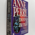 Anne Perry : Defend and Betray - pikkukuva 1