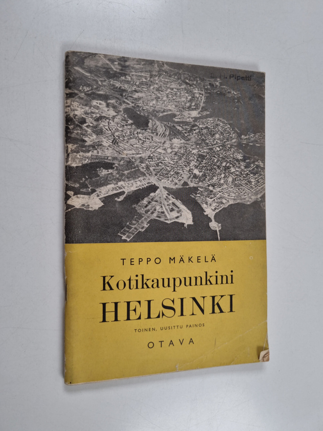 Teppo Mäkelä : Kotikaupunkini Helsinki : kotiseutuoppia k...