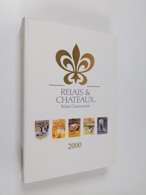 French and European Staff : Relais and Chateaux 2000