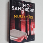 Timo Sandberg : Mustamäki : jännitysromaani - pikkukuva 1