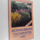 Kotipuutarhurin vuosikalenteri 1987 - pikkukuva 1