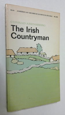 Conrad Arensberg : The Irish Countryman