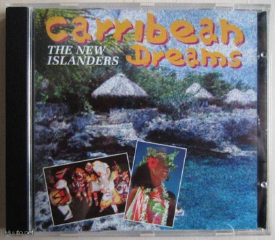 CARRIBEAN DREAMS: The New Islanders - CD