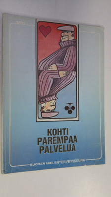 Eija Malminen : Kohti parempaa palvelua : näkökulmia ja v...