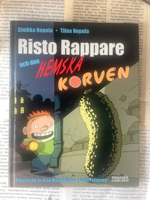 Sinikka; Tiina Nopola - Risto Rappare och den hemska korven