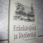 Sulo Tiainen : Eränkävijöitä ja löytöretkiä ( k3+ ) - pikkukuva 1