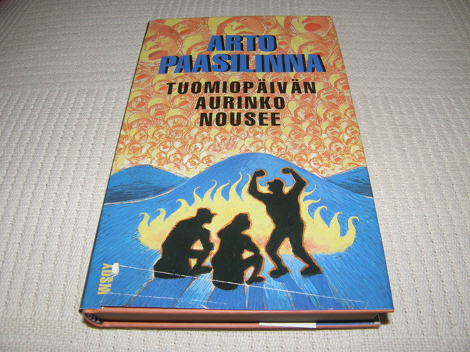 Arto Paasilinna Tuomiopäivän aurinko nousee  -sid