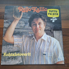 REIJO KALLIO - KOHTALOTOVERIT . LP - pikkukuva 1
