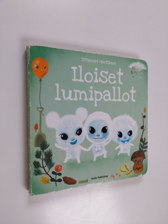 Tittamari Marttinen : Iloiset lumipallot