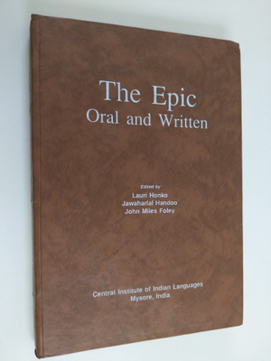 Lauri (toim.) Honko : The Epic - Oral and Written