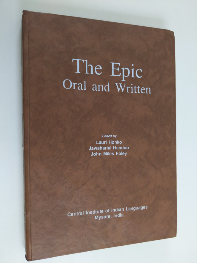 Lauri (toim.) Honko : The Epic - Oral and Written