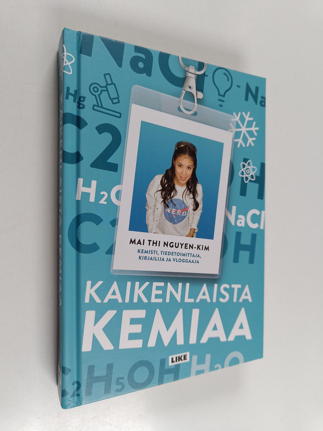 Mai Thi NguyenKim : Kaikenlaista kemiaa