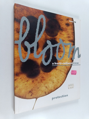Bloom - a horti-cultural view