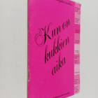 Kun on kukkien aika - pikkukuva 1