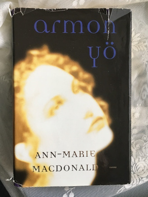 Ann-Marie, MacDonald: Armon yö (1.p.)