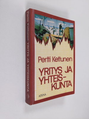 Pertti Kettunen : Yritys ja yhteiskunta