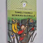 Tittamari Marttinen : Taneli Kaneli seikkailuleirillä - pikkukuva 1