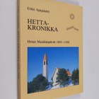 Erkki Apajalahti : Hetta-kronikka 1969-1988 : Hetan musii... - pikkukuva 1