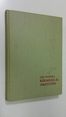 Iikka Vuotila : Kirjailija ja omatunto : Pekkanen, Linna,...
