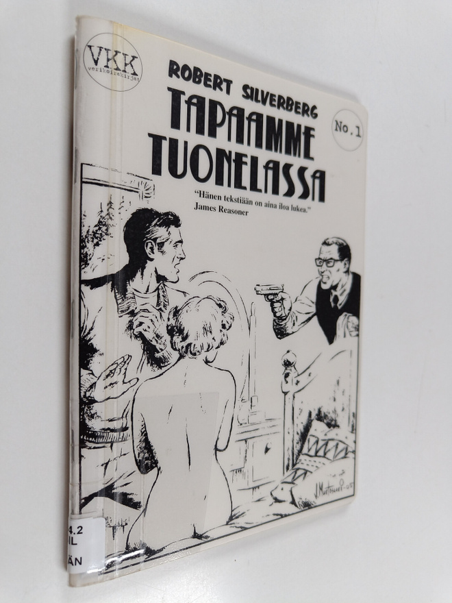Robert Silverberg : Tapaamme tuonelassa : varhaisia rikos...