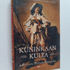 Arturo Perez-Reverte : Kuninkaan kulta - pikkukuva 1