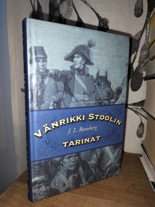 J. L. Runeberg - Vänrikki Stoolin tarinat - G 2003