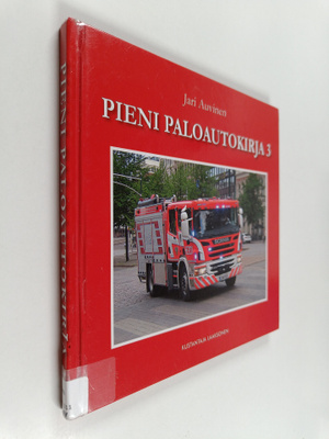 Jari Auvinen : Pieni paloautokirja 3