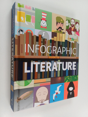 Cassell Illustrated : Infographic Guide to Literature
